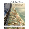 Off the Plan: The Urbanisation of the Gold Coast