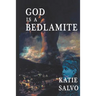 God Is a Bedlamite: Channeling Elisabeth Nietzsche