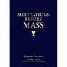 Meditations Before Mass