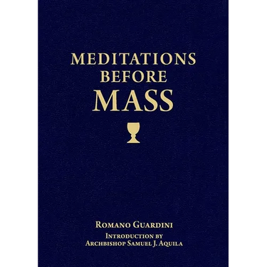 Meditations Before Mass