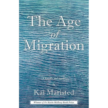 The Age of Migration: A Novella and Stories