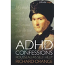 ADHD Confessions: Rousseau as Self-Help