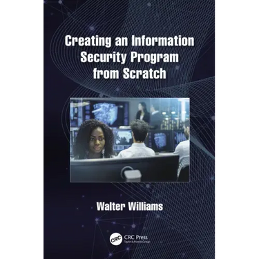 Creating an Information Security Program from Scratch