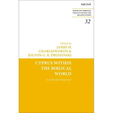Cyprus Within the Biblical World: Are Borders Barriers?