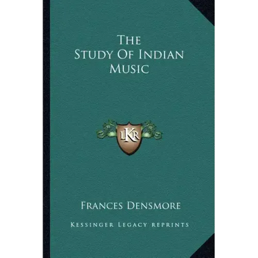 The Study of Indian Music