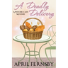 A Deadly Delivery