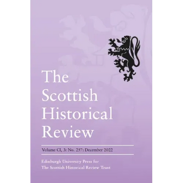 The Declaration of Arbroath, 1320-2020: Scottish Historical Review: Volume 101, Issue 3