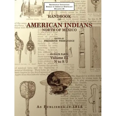 Handbook of American Indians North of Mexico V. 3/4
