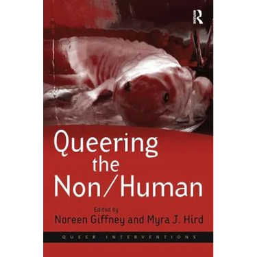 Queering the Non/Human