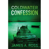 Coldwater Confession: A Coldwater Mystery