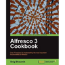 Alfresco 3 Cookbook