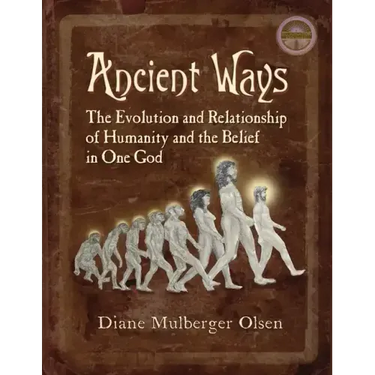 Ancient Ways: The Roots of Religion