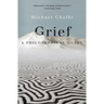 Grief: A Philosophical Guide