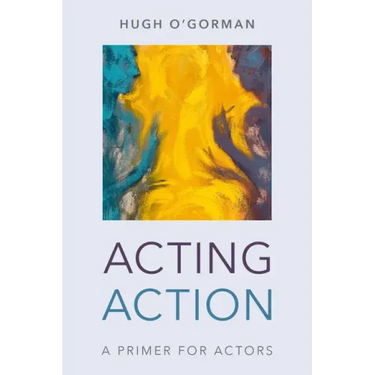 Acting Action: A Primer for Actors