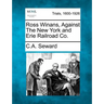 Ross Winans, Against the New York and Erie Railroad Co.