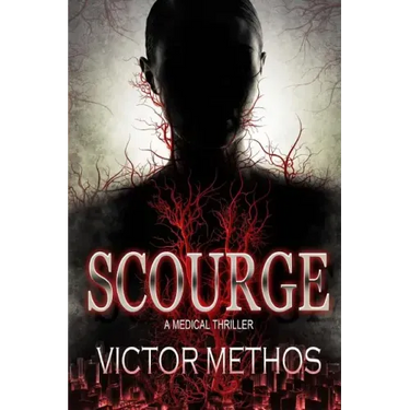 Scourge - A Medical Thriller