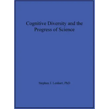 Cognitive Diversity and the Progress of Science