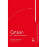 Catalan: An Essential Grammar