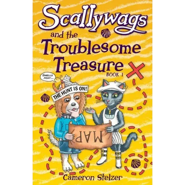 Scallywags and the Troublesome Treasure: Scallywags Book 1