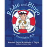 Eddie and Bingo: A Friendship Tale