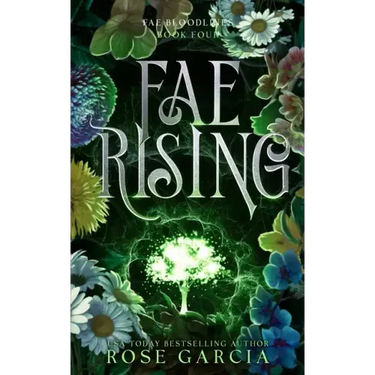 Fae Rising: A Royal Romantic Fantasy
