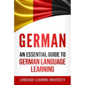 German: An Essential Guide to German Language Learning