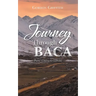 Journey Through Baca: Poetic Characterisations