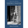 Come Back in September: A Literary Education on West Sixty-Seventh Street, Manhattan