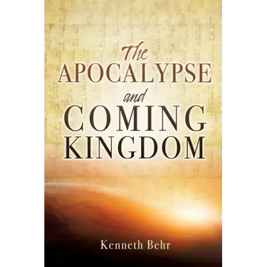 The Apocalypse and Coming Kingdom