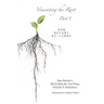 Venerating The Root: Part 1