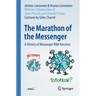 The Marathon of the Messenger: A History of Messenger RNA Vaccines