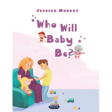 Who Will Baby Be?