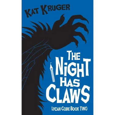 The Night Has Claws
