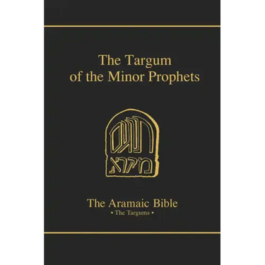 The Targum of the Minor Prophets: Volume 14