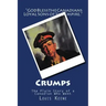 Crumps: The Plain Story of a Canadian Who Went
