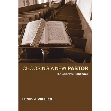 Choosing a New Pastor
