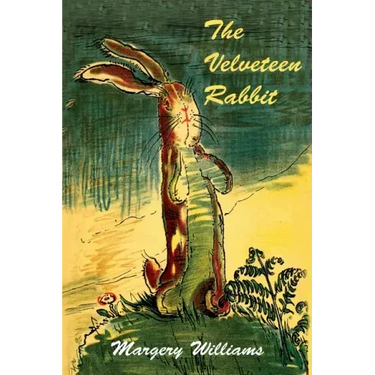 The Velveteen Rabbit