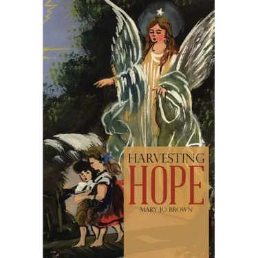 Harvesting Hope