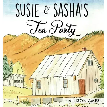Susie & Sasha's Tea Party