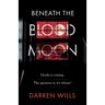 Beneath the Blood Moon