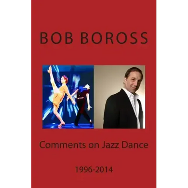 Comments on Jazz Dance, 1996-2014