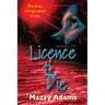 Licence to Die