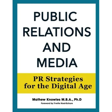 Public Relations and Media: PR Strategies for the Digital Age