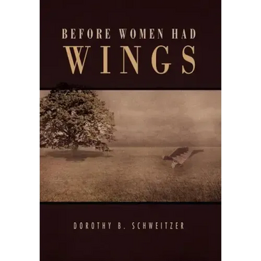 Before Women Had Wings