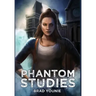 Phantom Studies