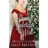 Penny's Yuletide Wish: A Regency Romance Novella