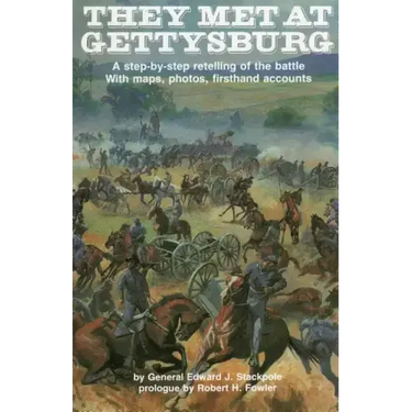 They Met at Gettysburg