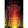 The Development of Ballistic Missiles in the United States Air Force 1945-1960