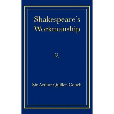 Shakespeare's Workmanship