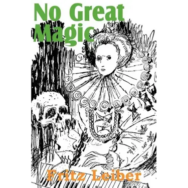 No Great Magic
